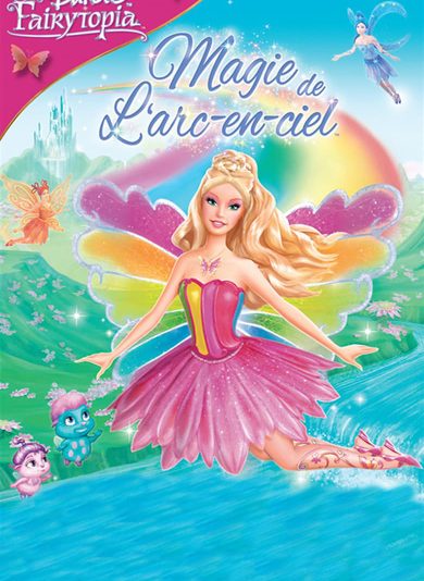 Barbie Fairytopia: Magie de l’arc‑en‑ciel (2007) Barbie Fairytopia: Magie de l’arc‑en‑ciel (2007)