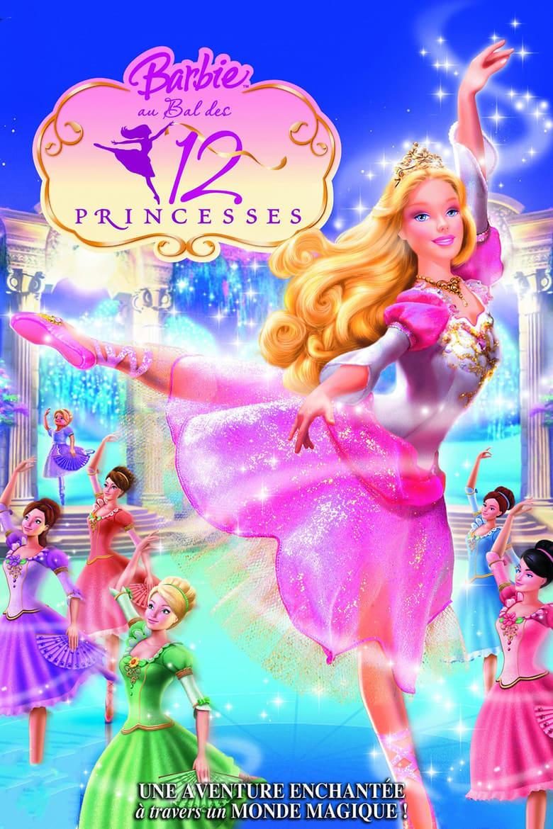 Barbie au bal des 12 princesses (2006) Barbie au bal des 12 princesses (2006)