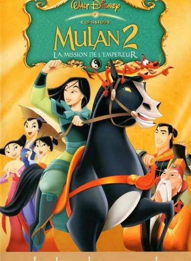 Mulan 2: La Mission de lâEmpereur (2004) Mulan 2: La Mission de lâEmpereur (2004)
