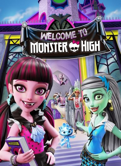 Monster High: Bienvenue Ă Monster High (2016) Monster High: Bienvenue Ă Monster High (2016)