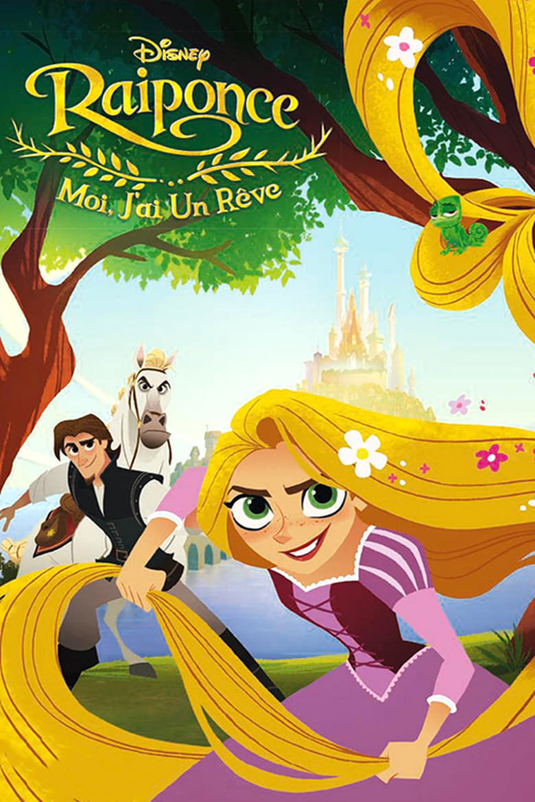 Affiche Raiponce : Moi, j’ai un rêve (2017)