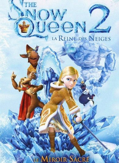 The Snow Queen 2: Le Miroir Enchanté (2014) The Snow Queen 2: Le Miroir Enchanté (2014)