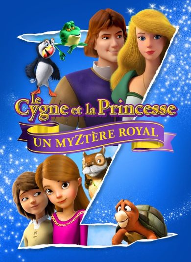 Le Cygne et la Princesse: Un myztère royal (2018) Le Cygne et la Princesse: Un myztère royal (2018)