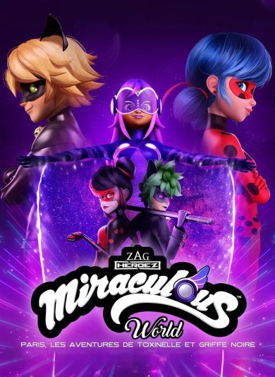 Miraculous World: Paris – Les Aventures de Toxinelle et Griffe Noire (2023)