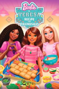 Barbie et Teresa: La recette de l’Amitié (2025)